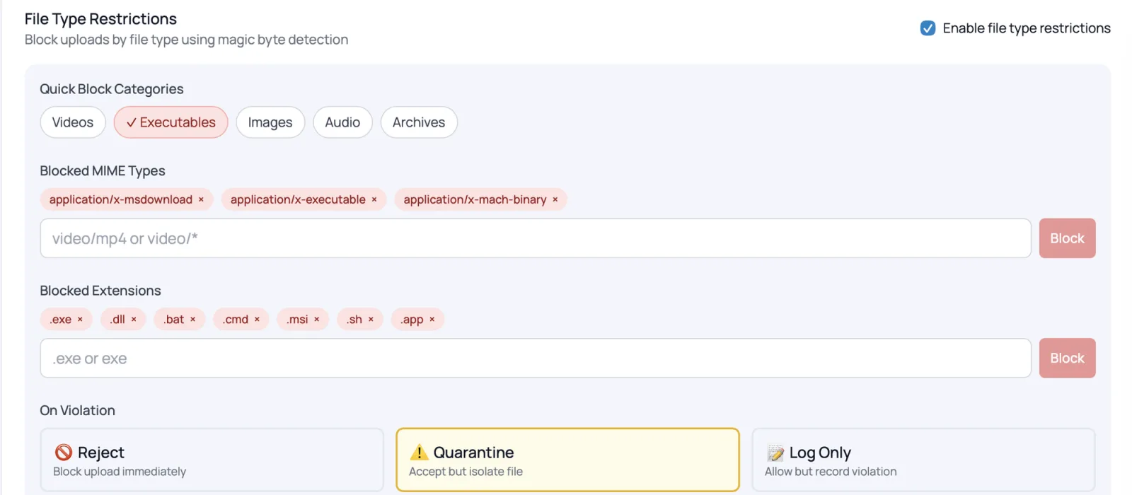 Admin setting: block uploads of executable file types and choose to reject, quarantine or log violations