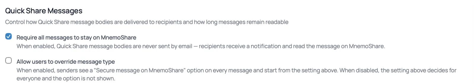 Admin setting: require all messages to stay on MnemoShare, so message bodies are never sent by email