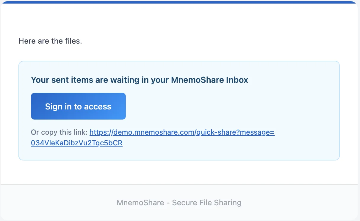 The email a recipient receives, with a button to open the files